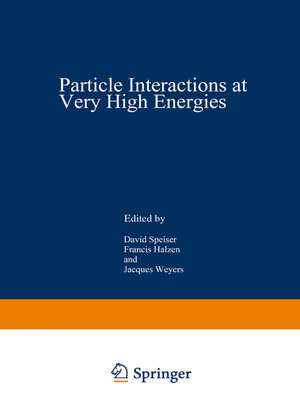 cover image of Particle Interactions at Very High Energies